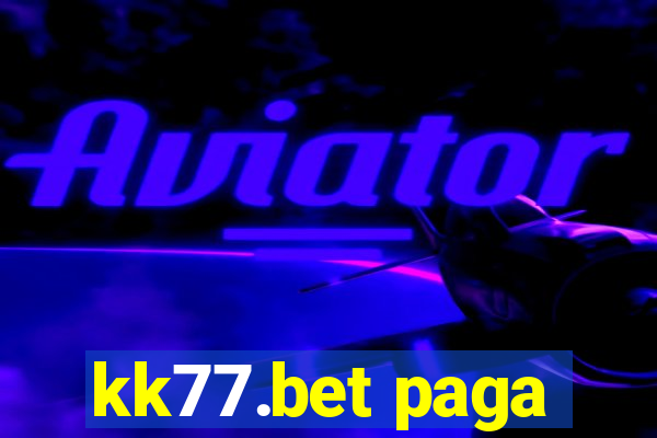 kk77.bet paga